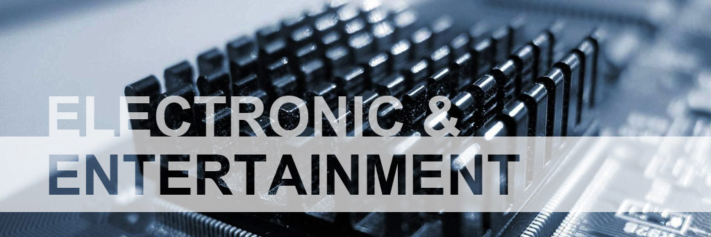 Electronics & Entertainment